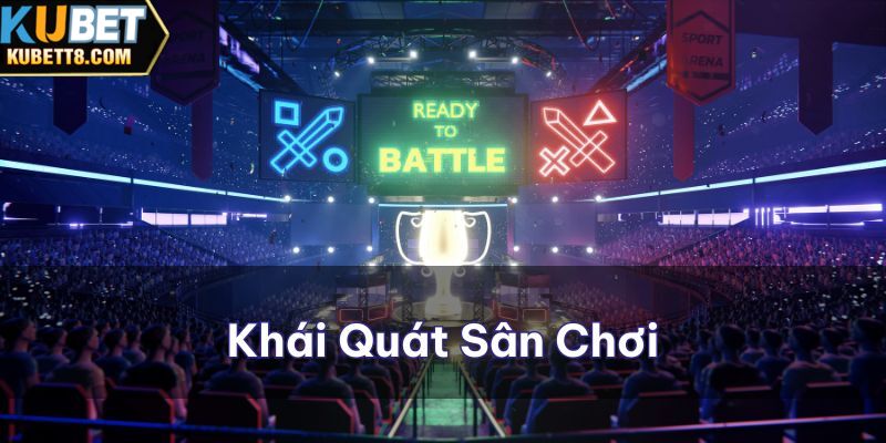 Khái quát sơ lược về sân chơi